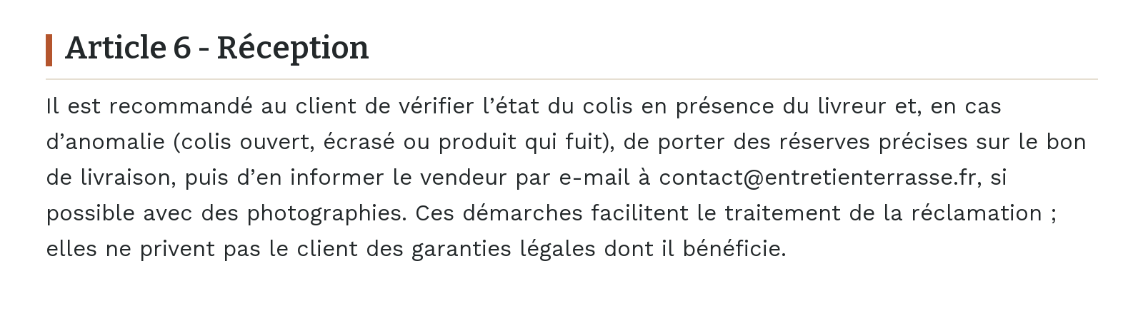 Conditions générales de vente - Article 6 - Réception